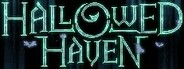 Hallowed Haven System Requirements