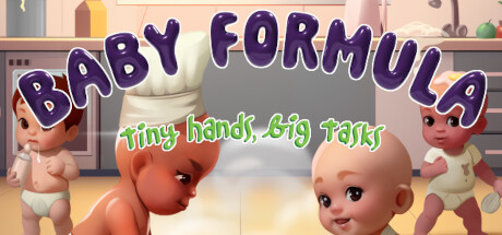 Baby Formula: Tiny Hands, Big Tasks cover art