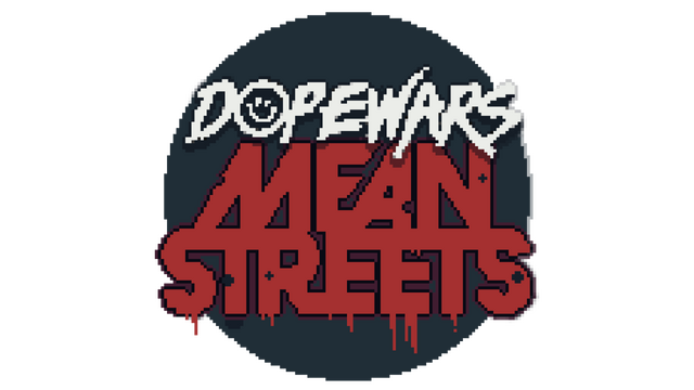 Dope Wars Mean Streets Logo