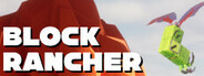 Block Rancher System Requirements