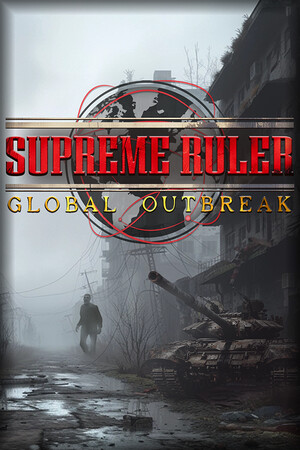 Supreme Ruler Global Outbreak DLC.