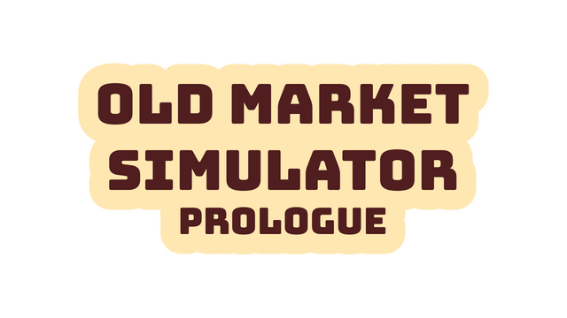 Old Market Simulator: Prologue Logo