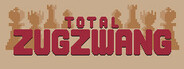 TOTAL ZUGZWANG System Requirements