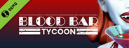 Blood Bar Tycoon Demo