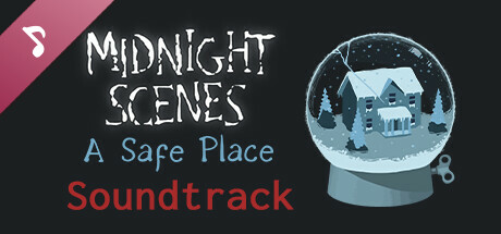 Midnight Scenes: A Safe Place Soundtrack cover art