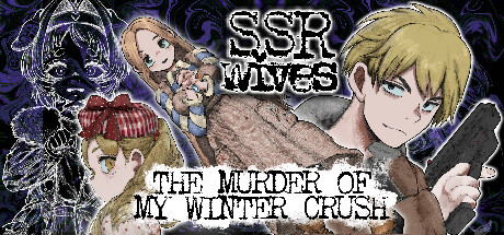 SSR Wives: The Murder Of My Winter Crush cover art