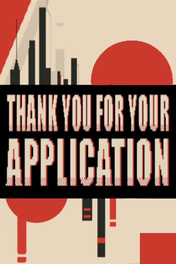 Steam portrait for Thank You For Your Application.