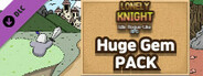 Lonely Knight - Huge Gem Pack