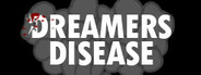 Dreamers Disease Playtest