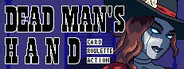 DEAD MAN'S HAND: Card Roulette Action Playtest