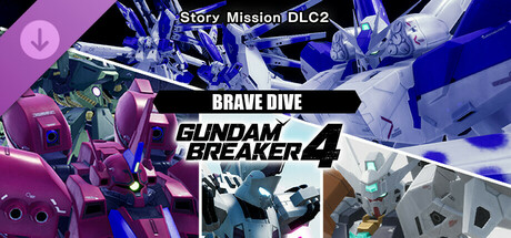 GUNDAM BREAKER 4 - Story Mission DLC 2 - BRAVE DIVE cover art