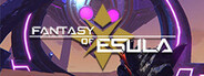 Fantasy of Esula