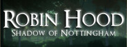 Robin Hood: Shadow of Nottingham System Requirements