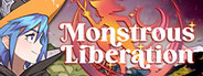Monstrous Liberation