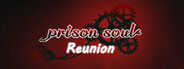 PrisonSoul:Reunion System Requirements