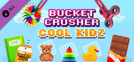 Bucket Crusher: Cool Kidz cover art