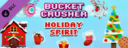 Bucket Crusher: Holiday Spirit