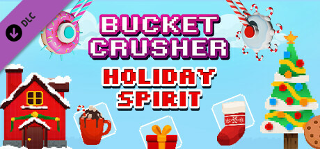 Bucket Crusher: Holiday Spirit cover art