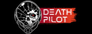 Death Pilot System Requirements