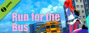 Run for the Bus Demo