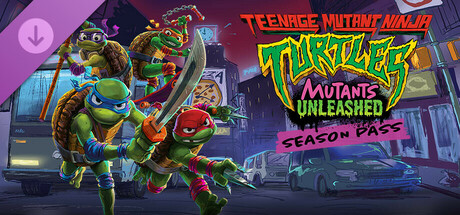 Teenage Mutant Ninja Turtles: Mutants Unleashed - Season Pass cover art