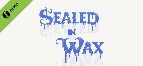 Sealed in Wax Demo cover art