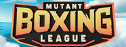 Mutant Boxing League VR Playtest