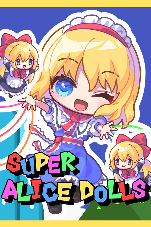 SUPER ALICE DOLLS