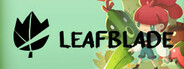 Leafblade System Requirements