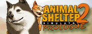 Animal Shelter 2: Prologue
