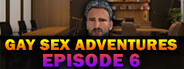 Gay Sex Adventures - Episode 6