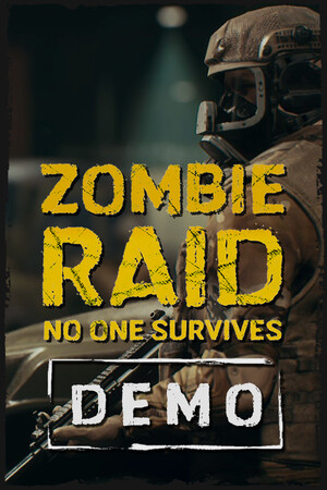 ZOMBIE RAID: No One Survives DEMO