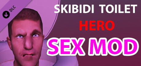 Skibidi Toilet Hero: SEX MOD cover art