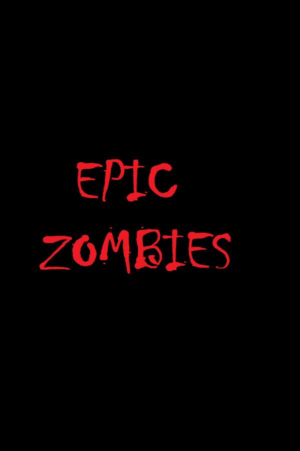 EPIC ZOMBIES for steam