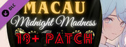 Macau Midnight Madness 18+ Adults Only Patch
