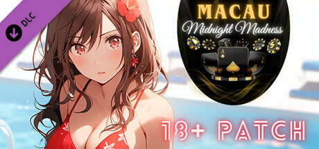 Macau Midnight Madness 18+ Adults Only Patch cover art