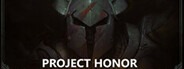 Project Honor Playtest