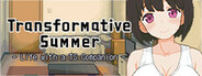 Transformative Summer: Life with a TS Companion System Requirements