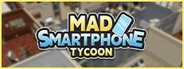 Mad Smartphone Tycoon System Requirements