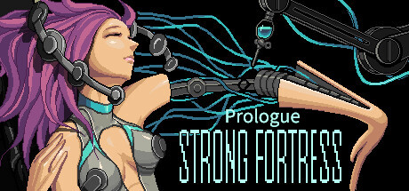 STRONG FORTRESS:Prologue cover art