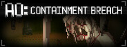 AO: Containment Breach System Requirements