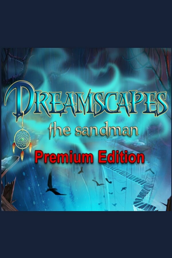Dreamscapes: The Sandman - Premium Edition for steam Dreamscapes: The Sandman - Premium Edition for steam