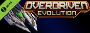 Overdriven Evolution Demo