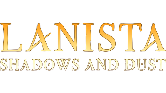 LANISTA: Shadows and Dust Logo