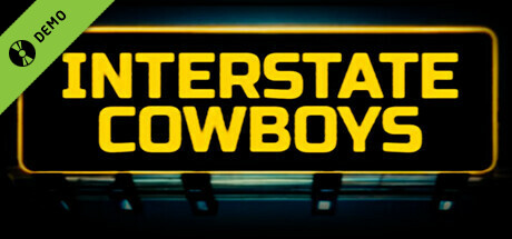 Interstate Cowboys Demo cover art