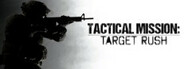 Tactical Mission: Target Rush