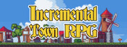 Incremental Town RPG