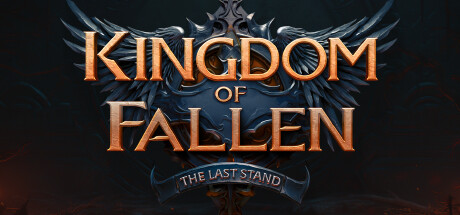 Kingdom of Fallen: The Last Stand Playtest cover art