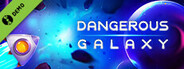 Dangerous Galaxy Demo