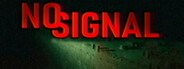 No Signal